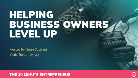 Helping Business Owners Level Up