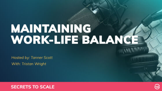 Maintaining Work Life Balance