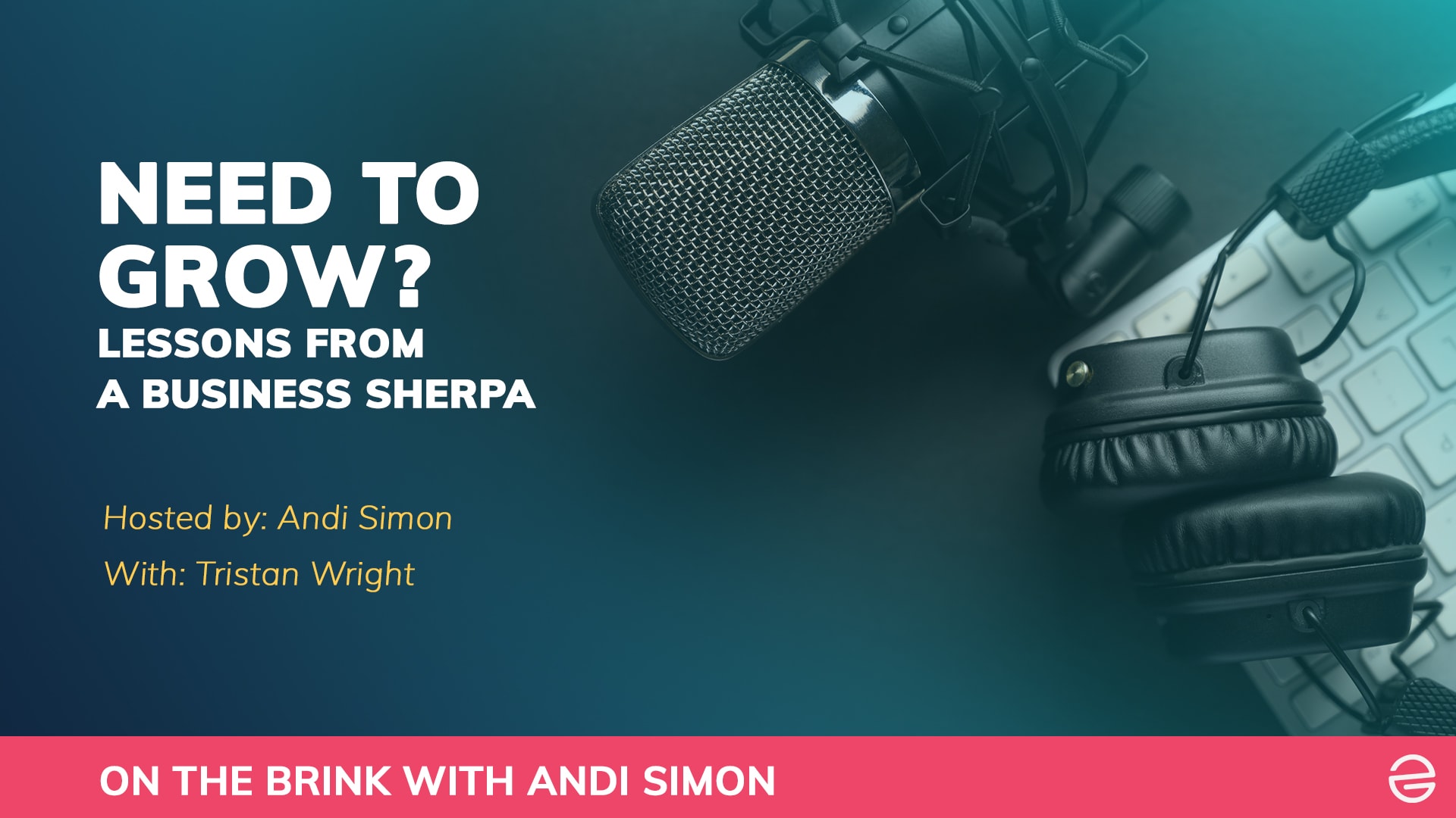 Need To Grow Lessons From A Business Sherpa Need To Grow Lessons From A Business Sherpa